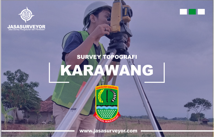 jasa pengukuran topografi elevasi lahan karawang