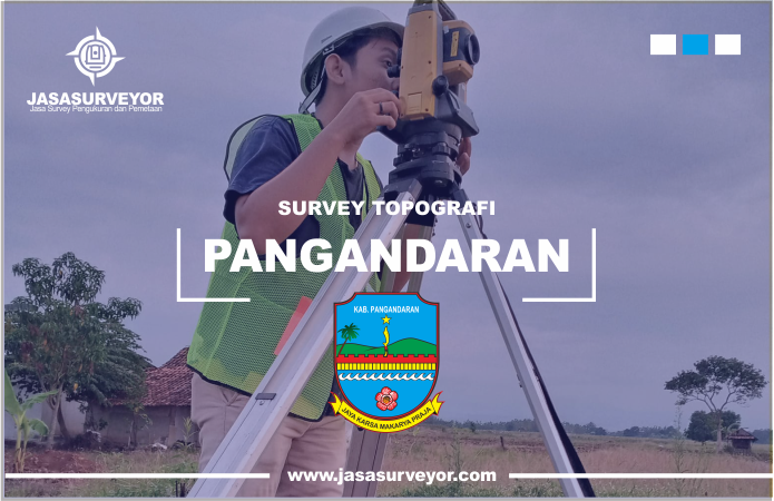 jasa pengukuran tanah pangandaran