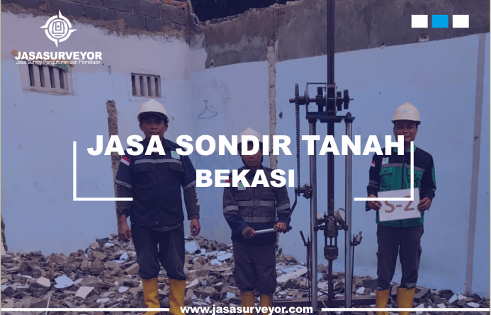 Jasa Sondir Tanah Bekasi