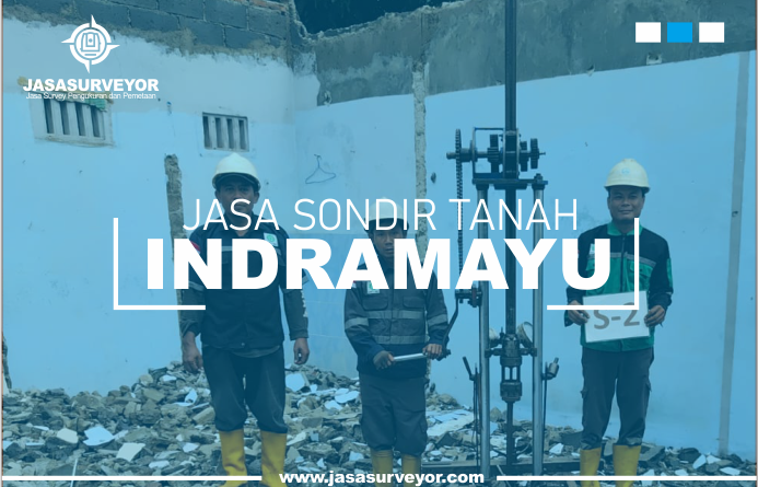 Jasa Sondir Tanah Indramayu