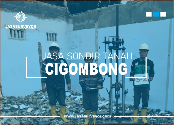 Jasa Uji Sondir Tanah Cigombong
