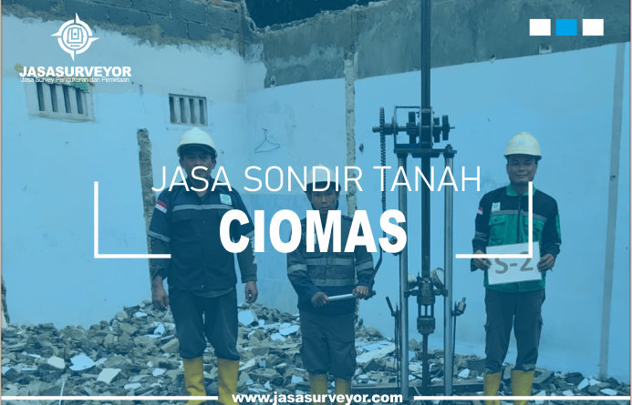 Jasa Uji Sondir Tanah Ciomas