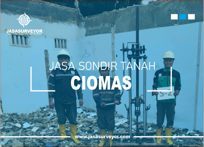 Jasa Uji Sondir Tanah Ciomas