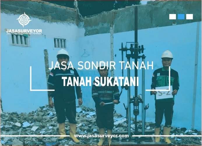 Jasa Uji Sondir Tanah Sukatani