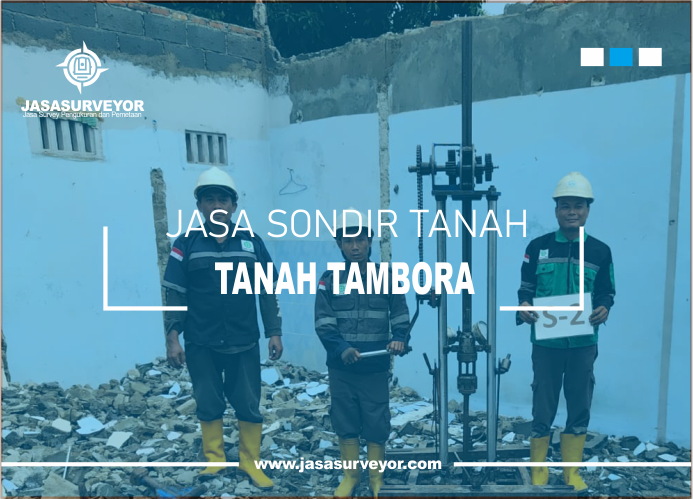 Jasa Uji Sondir Tanah Tambora