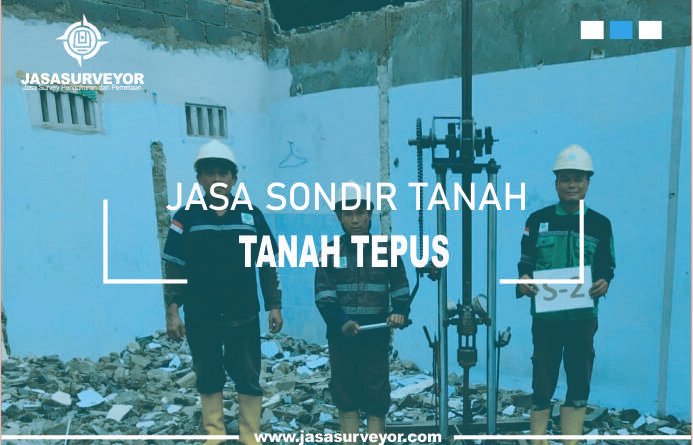 Jasa Uji Sondir Tanah Tepus